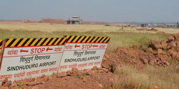 Sindhudurg Airport to be opened by June 2018