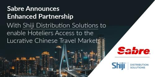 Sabre Strengthens Partnership with Shiji Distribution Solutions
