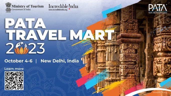 India To Host PATA Travel Mart 2023 In New Delhi From October 4-6